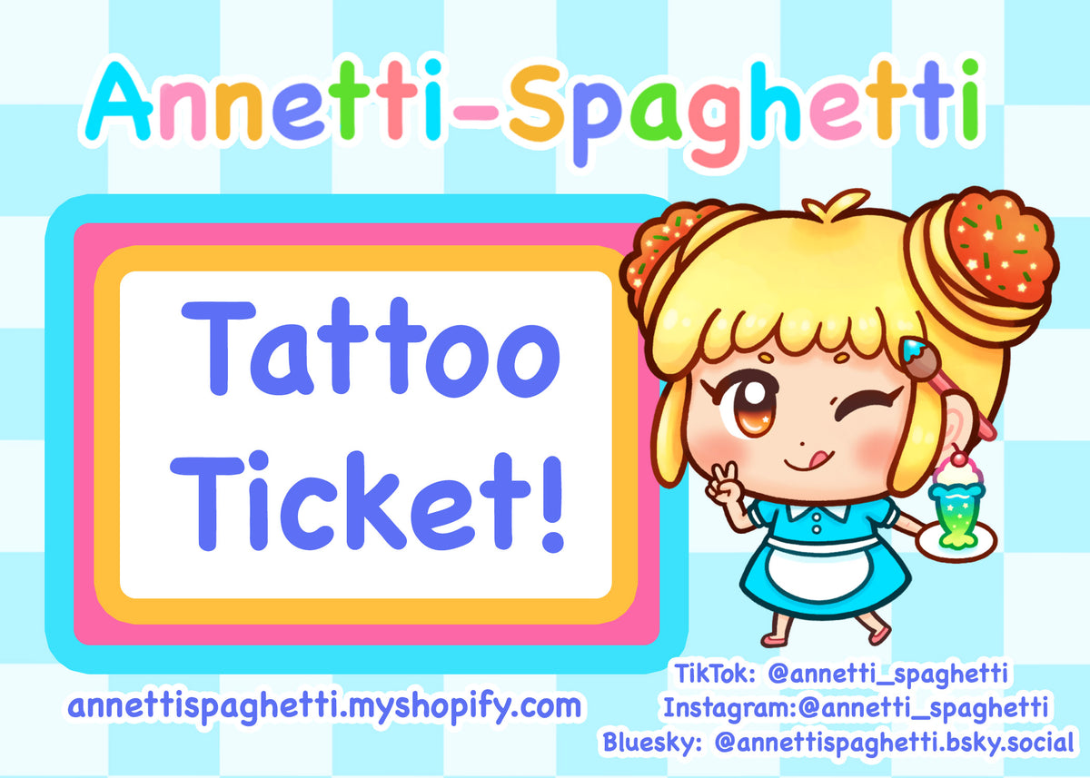 Tattoo Ticket (Digital Ticket/Tattoo Policy)